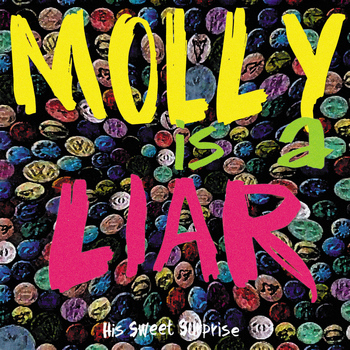 His Sweet Surprise - Molly Is A Liar