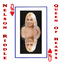 Nelson Riddle and His Orchestra - Queen of Hearts