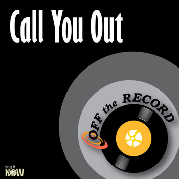 Off the Record - Call You Out - Single