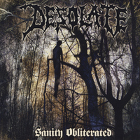 Desolate - Sanity Obliterated
