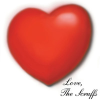The Scruffs - Love, The Scruffs