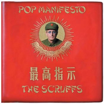 The Scruffs - Pop Manifesto