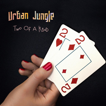 Urban Jungle - Two of a Kind