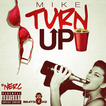 Mike - Turnup!