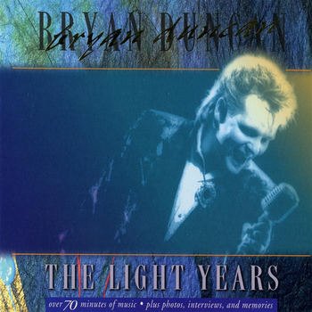 Bryan Duncan - The Light Years