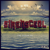 SirensCeol - The Ocean EP