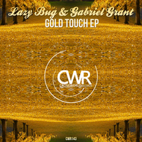 Lazy Bug, Gabriel Grant - Gold Touch
