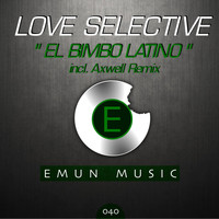 Love Selective - El Bimbo Latino