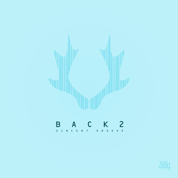 Vincent Groove - Back 2