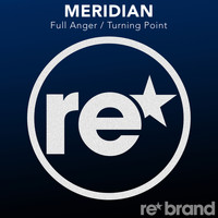 Meridian - Full Anger / Turning Point