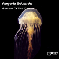 Rogerio Eduardo - Bottom Of The Ocean