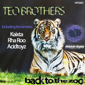 Teo Brothers - Back To The Zoo
