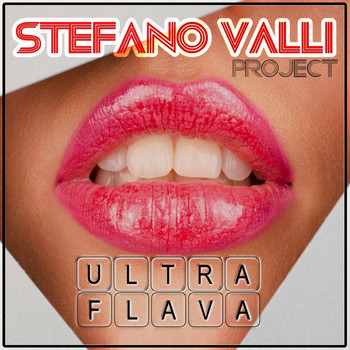 Stefano Valli Project - Ultra Flava (Explicit)