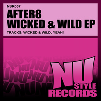 after8 - Wicked & Wild EP
