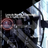 Luca de Maas & X-Tremixed! - The X-Treme Effect