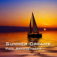 Paul Brandenberg - Summer Dreams