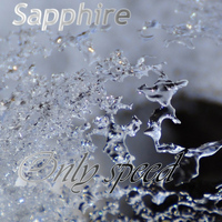 Sapphire - Only Speed!