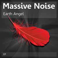 Massive Noise - Earth Angel