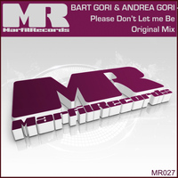Bart Gori, Andrea Gori - Please Don't Let Me Be