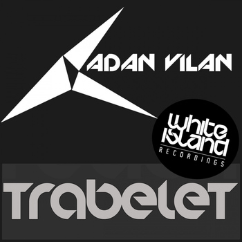 Adan Vilan - Trabelet