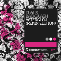 Claus Backslash - Afterglow (Remix Edition)