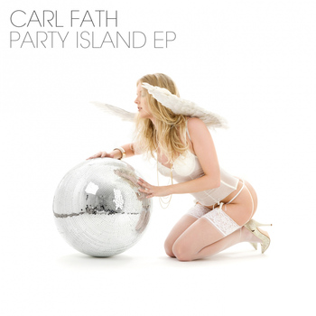 Carl Fath - Party Island