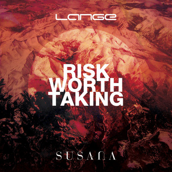 Lange & Susana - Risk Worth Taking