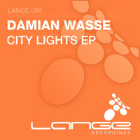 Damian Wasse - City Lights EP