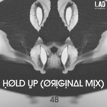 4B - Hold Up
