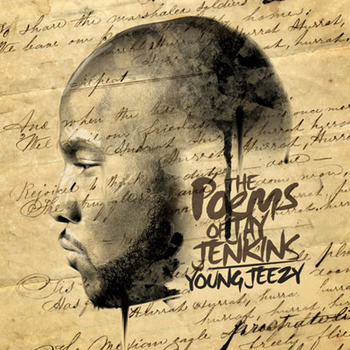 Young Jeezy - The Poems of Jay Jenkins