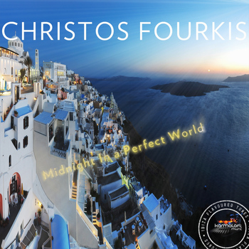 Christos Fourkis - Midnight in a Perfect World