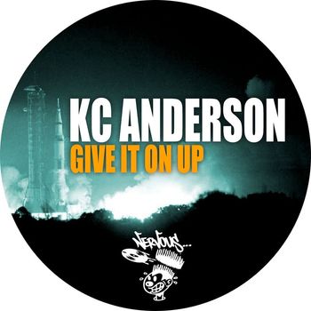 KC Anderson - Give It On Up