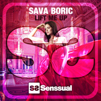 Sava Boric - Lift Me Up