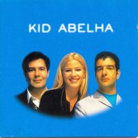 Kid Abelha - Kid Abelha