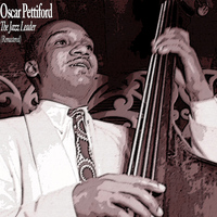 Oscar Pettiford - The Jazz Leader (Remastered)