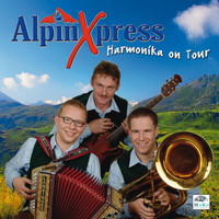 Alpinxpress - Harmonika On Tour