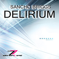 Sancho Briggs - Delirium