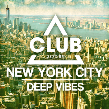 Various Artists - New York City Deep Vibes