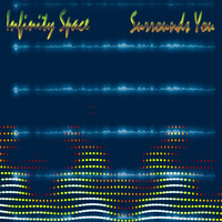 Infinity Space - Surrounds You