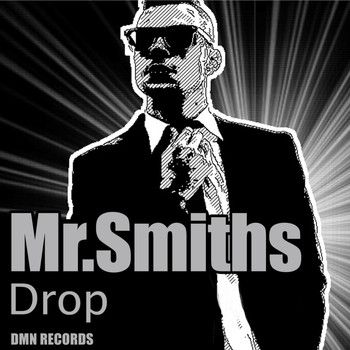 Mr. Smiths - Drop
