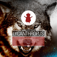 Luix Spectrum - Lycanthropus