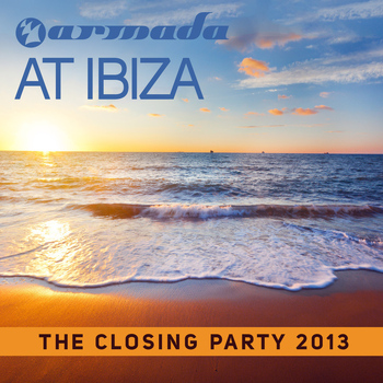 Various Artists - Armada At Ibiza - The Closing Party 2013