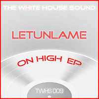 Letunlame - On High Ep