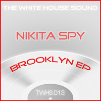 Nikita Spy - Brooklyn Ep