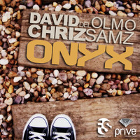 Chriz Samz & David Del Olmo - Onyx