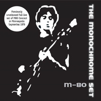 The Monochrome Set - M80 Concert (Explicit)