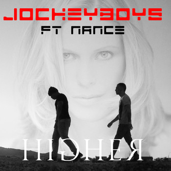 Jockeyboys feat. Nance - Higher