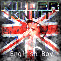 Killer Knut - English Boy