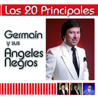 Germain y Sus Angeles Negros - Las 20 Principales de Germain y Sus Angeles Negros