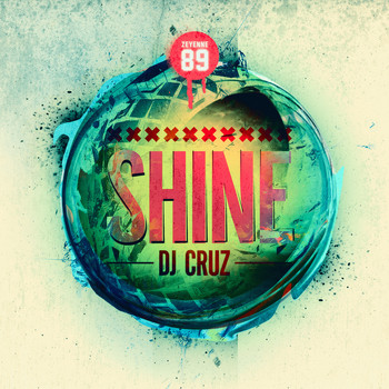 DJ Cruz - Shine